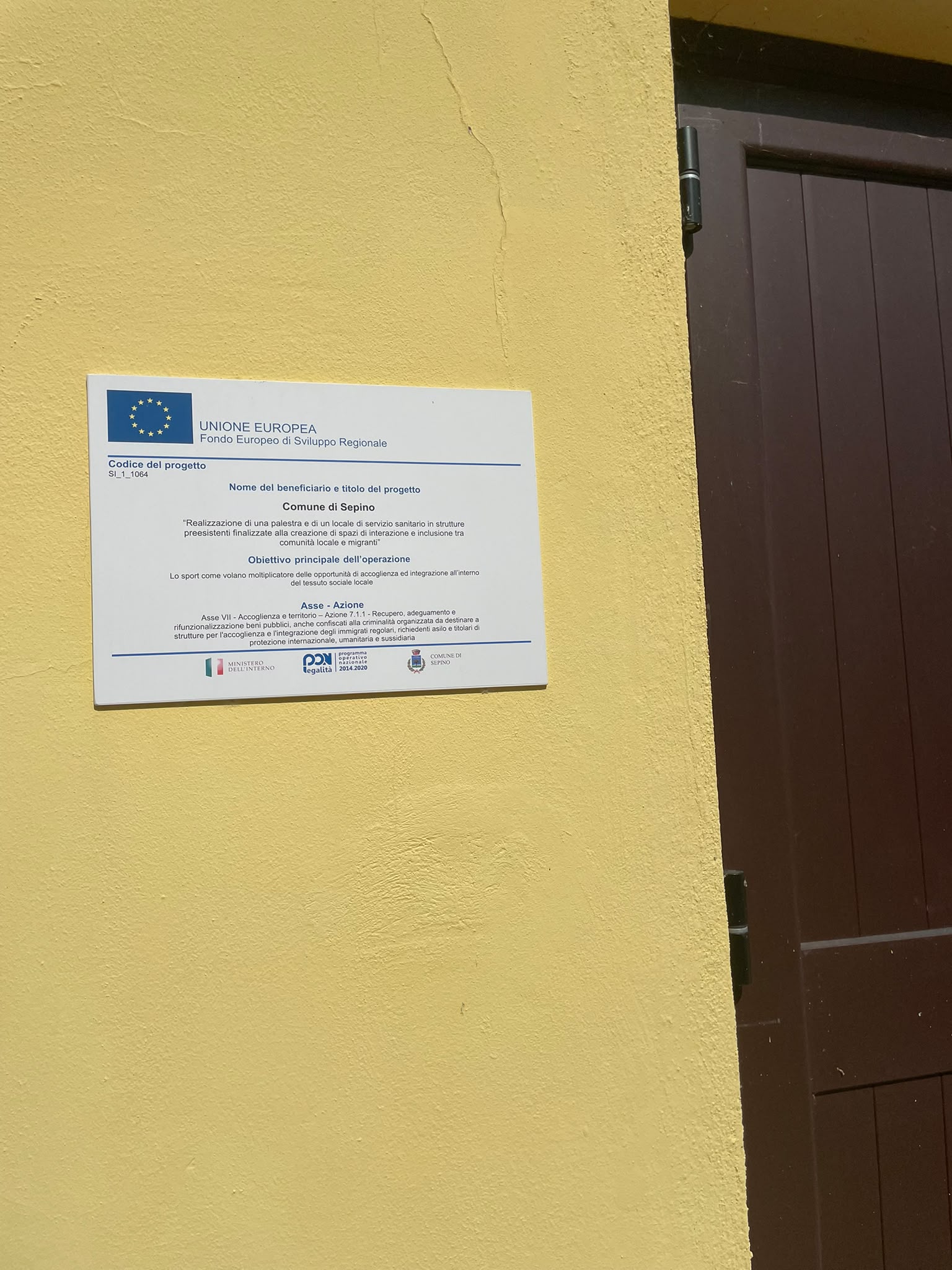 Targa informativa del progetto: Targa permanente con i riferimenti al finanziamento dell’Unione europea.